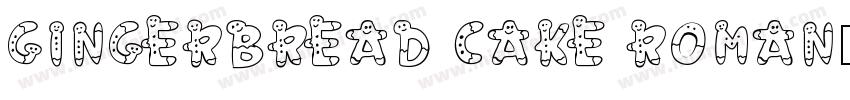 Gingerbread Cake Roman字体转换